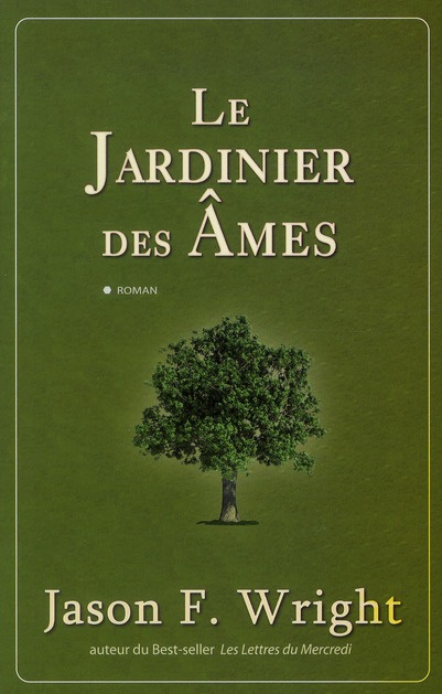 Le Jardinier des Ames