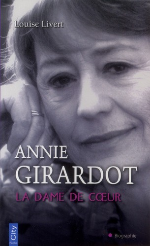 Annie Girardot, la dame de coeur