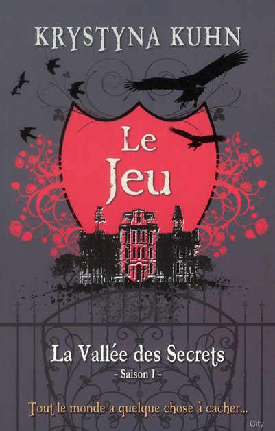 La Vallée des Secrets Tome 1 : Le Jeu