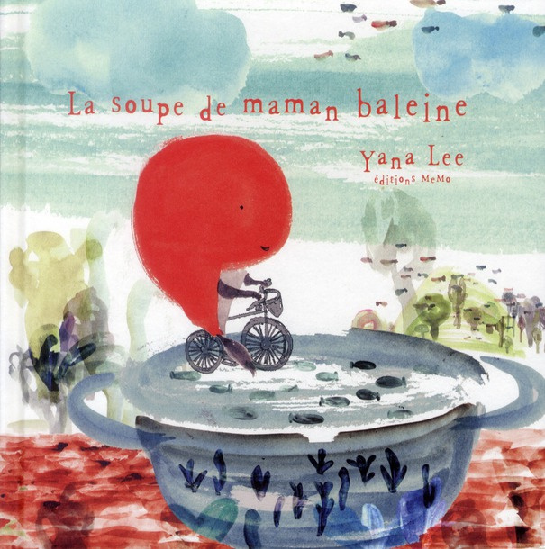 La soupe de maman baleine