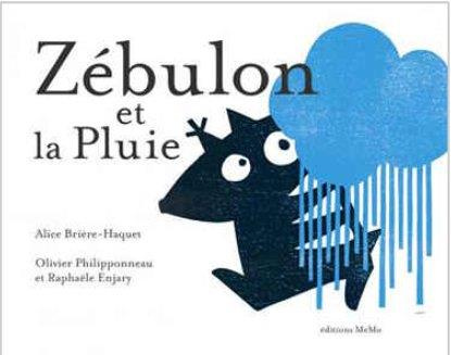 Zébulon et la pluie
