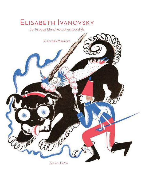 Elisabeth Ivanovsky. Sur la page blanche, tout est possible