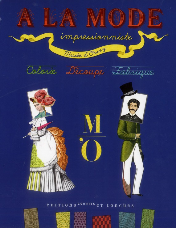 A la mode impressionniste. Colorie, Découpe, Fabrique