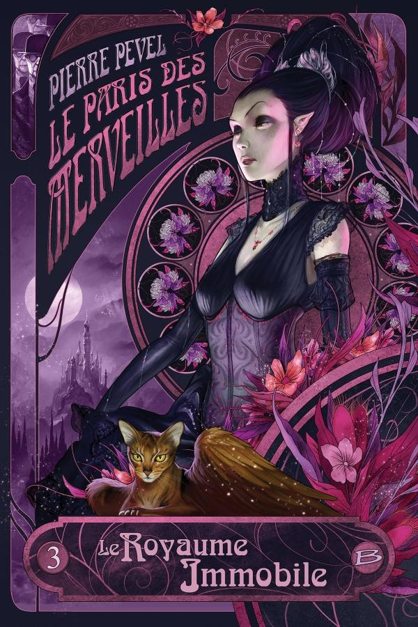 Le Paris des Merveilles Tome 3 : Le royaume immobile