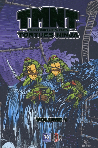 TMNT CHRONIQUES DES TORTUES NINJA VOL.1