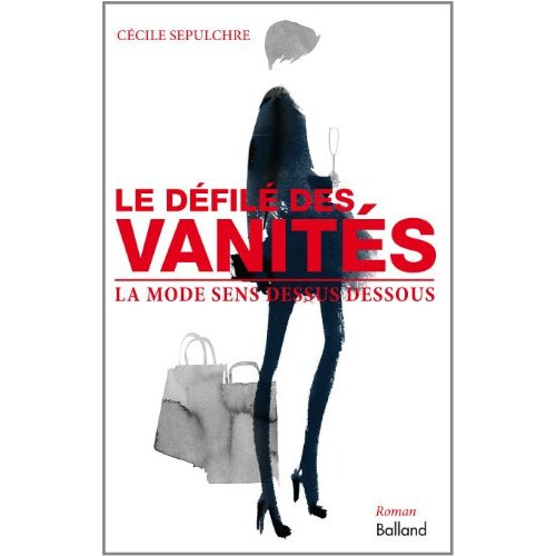 Le défilé des vanités