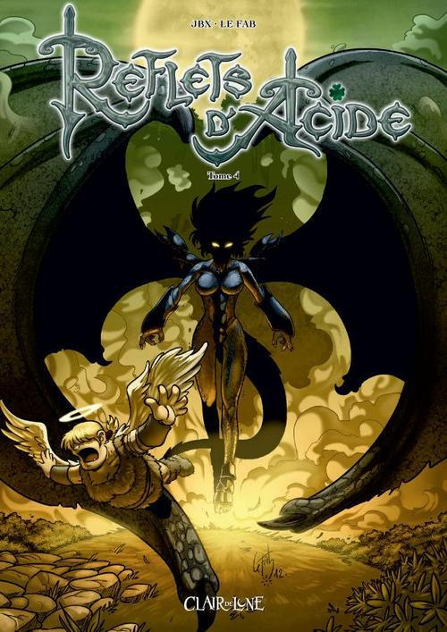 Reflets d'acide Tome 4 : Horizons & Dragon...