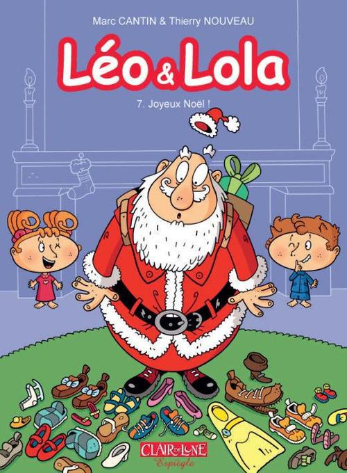 Léo et Lola Tome 7 : Joyeux Noël !