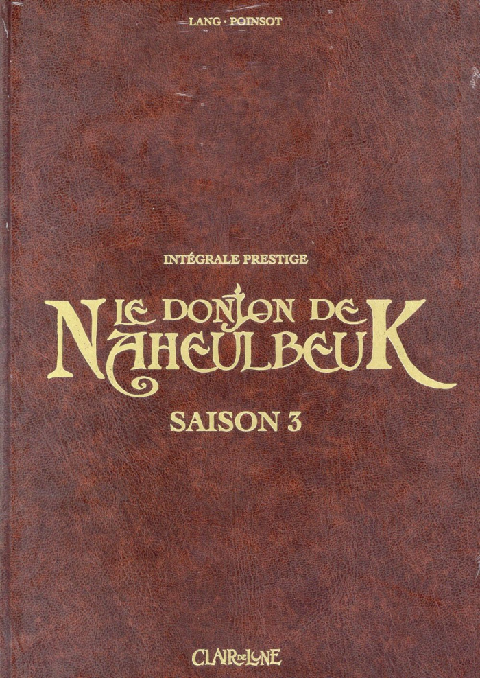 Le Donjon de Naheulbeuk - Saison 3 Edition prestige / Saison 3 - Edition prestige