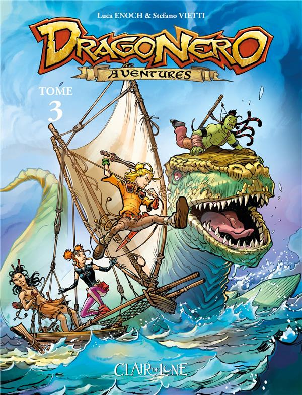 Dragonero Aventures Tome 3