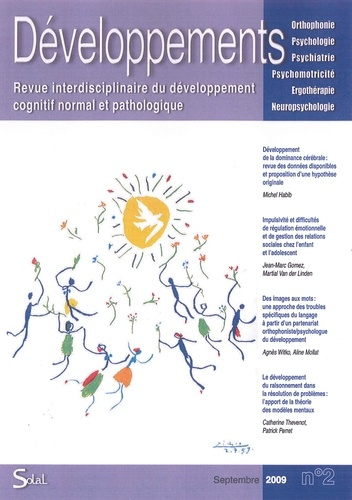 Revue interdisciplinaire du développement cognitif normal et pathologique 2009/2 - No 2. Année acadé