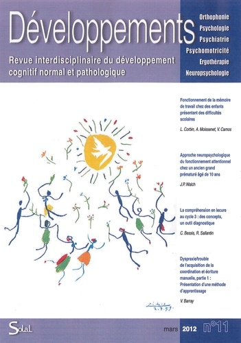 Revue interdisciplinaire du développement cognitif normal et pathologique 2011/3 - No 11. Année acad