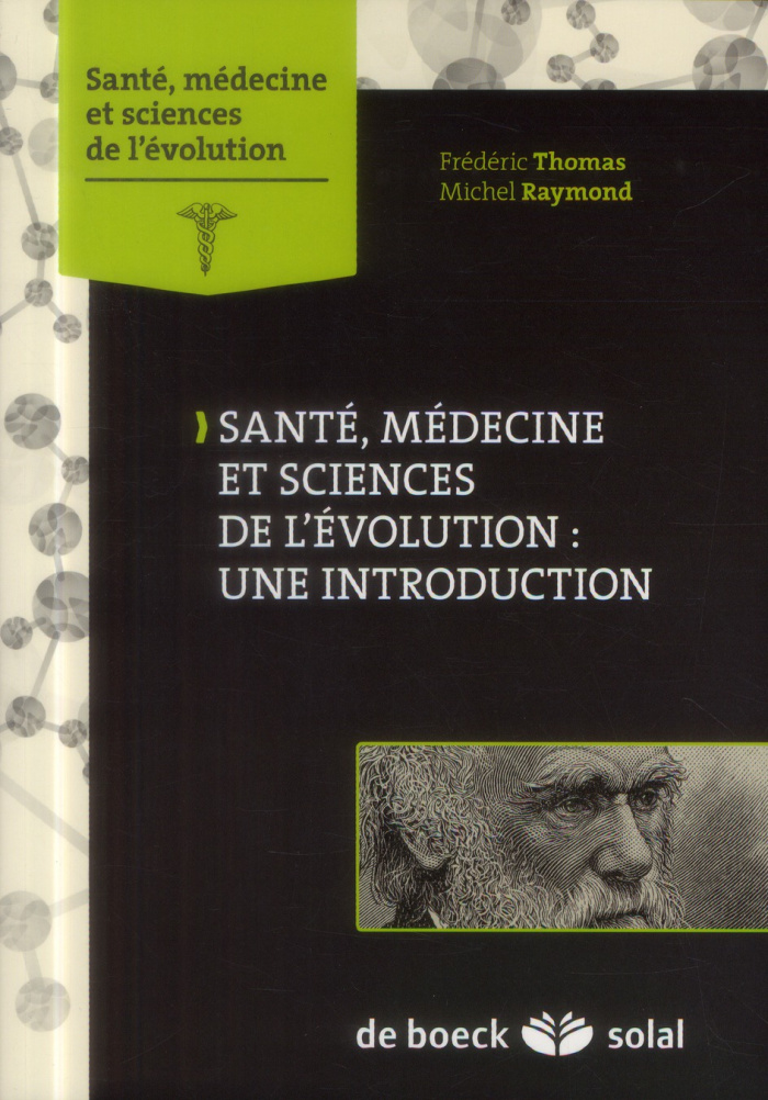 Santé, médecine et sciences de l'évolution : une introduction