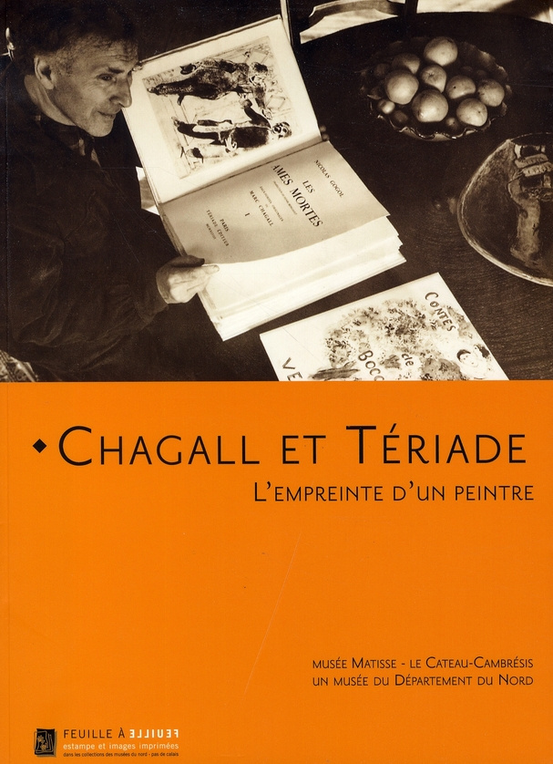 Chagall et Tériade. L'empreinte d'un peintre