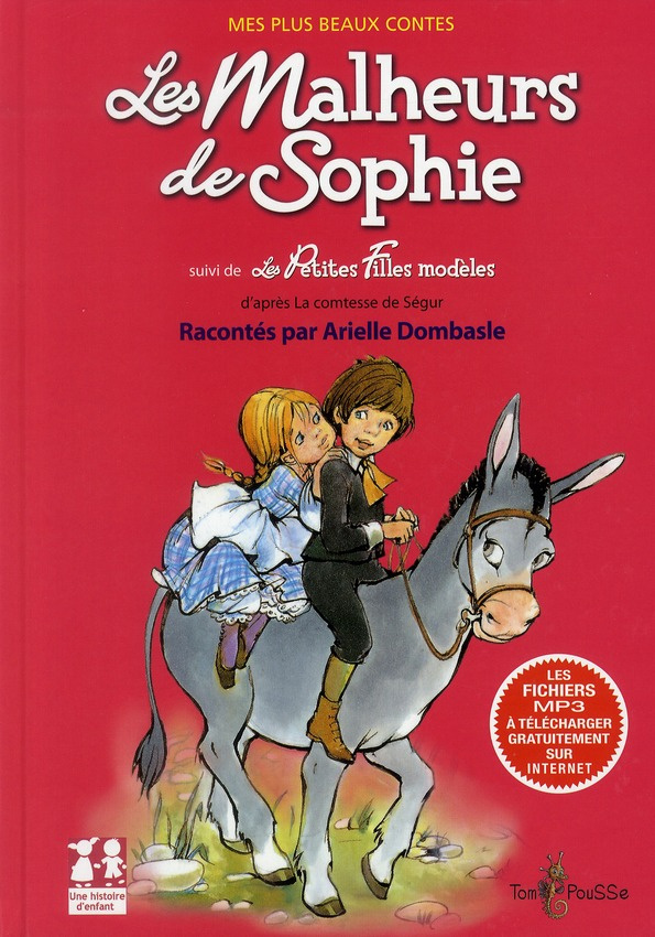 Les malheurs de Sophie. Suivi de Les Petits Filles modèles