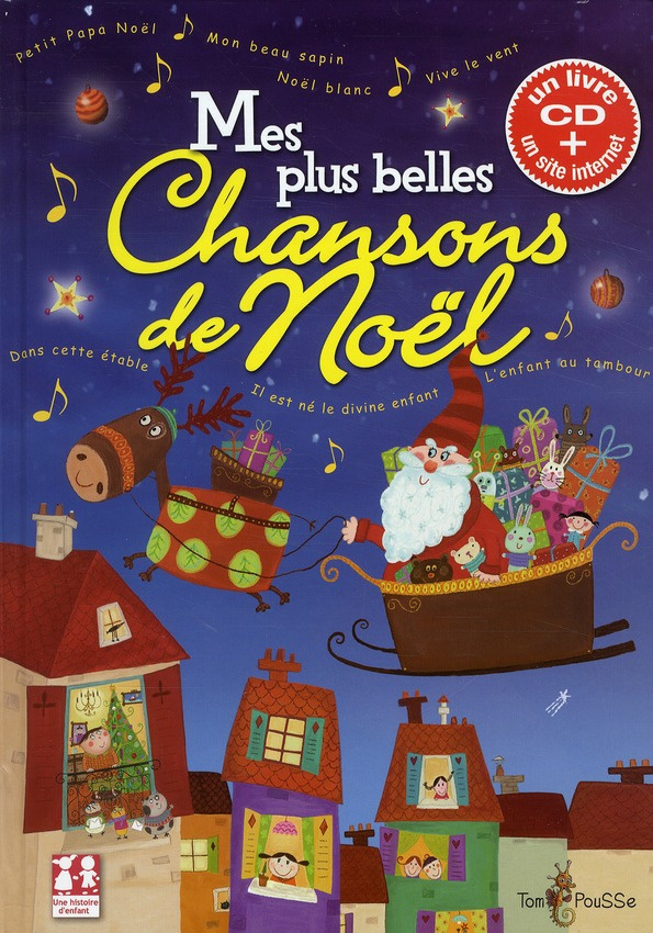 Mes plus belles chansons de Noël. Avec 1 CD audio