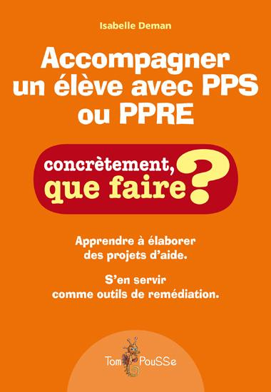 Accompagner un élève avec PPS ou PPRE