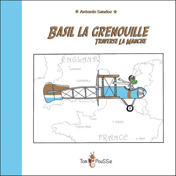 Basil la grenouille traverse la Manche