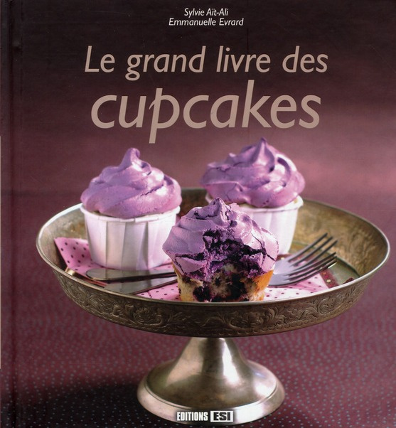 Le grand livre des cupcakes