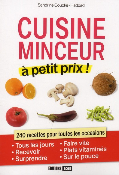 Cuisine minceur à petit prix !