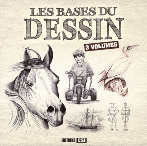 Les bases du dessin 3 volumes. Corps et portraits ; Fleurs et paysages ; Animaux, chevaux, chats...