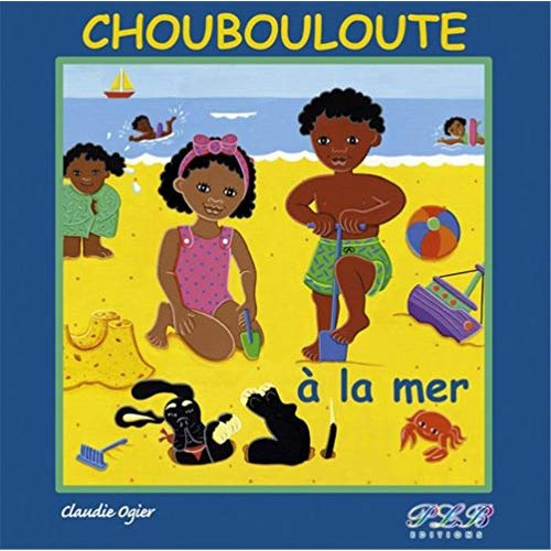 Choubouloute à la mer