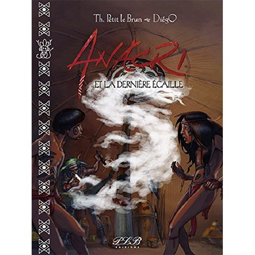 Anacri et la dernière écaille