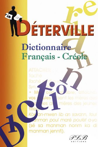 Le Déterville. Dictionnaire français-créole