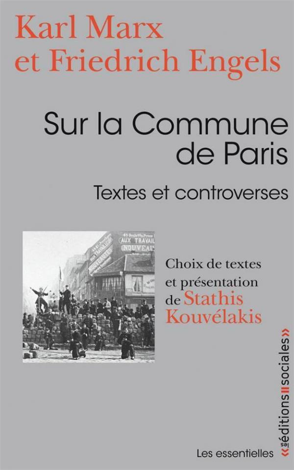Sur la Commune de Paris. Textes et controverses
