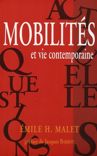 Mobilités et vie contemporaine