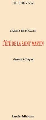 L'été de la Saint Martin. Edition bilingue français-italien
