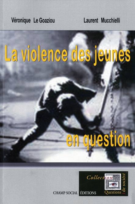 La violence des jeunes en question