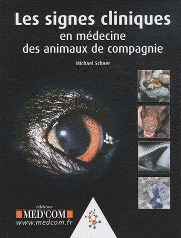 Les signes cliniques en médecine des animaux de compagnie