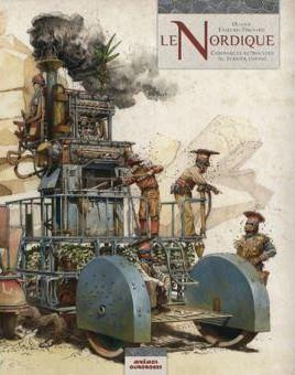 Le nordique. Chroniques retrouvées du dernier convoi