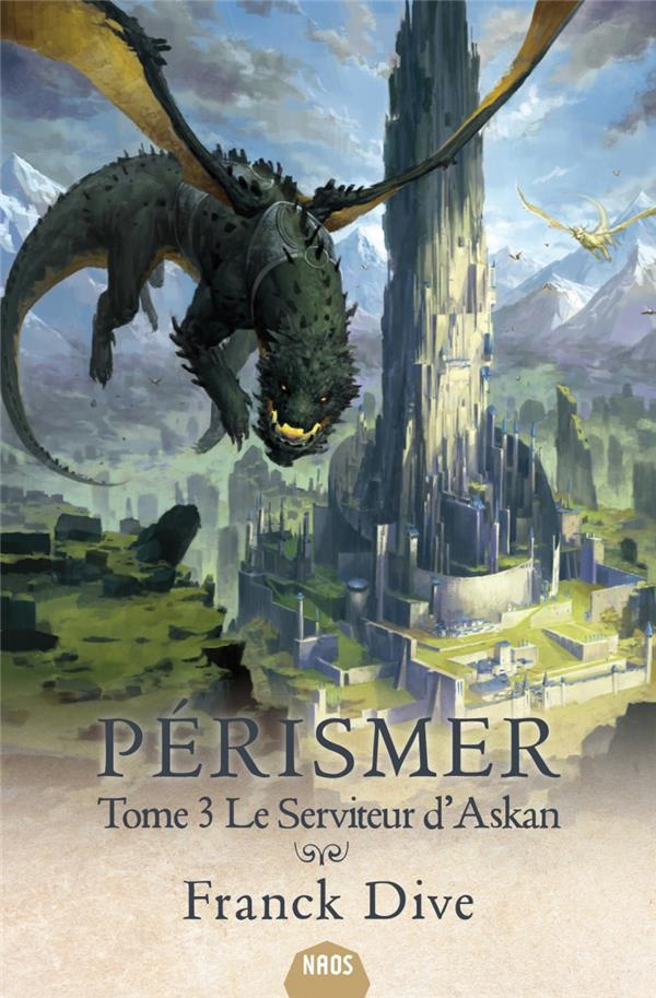 Pérismer Tome 3 : Le serviteur d'Askan