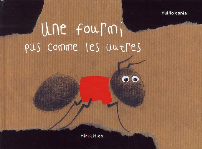 Une fourmi pas comme les autres