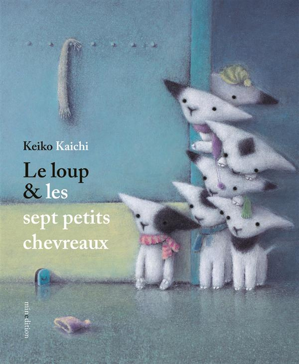Le loup & les sept petits chevreaux