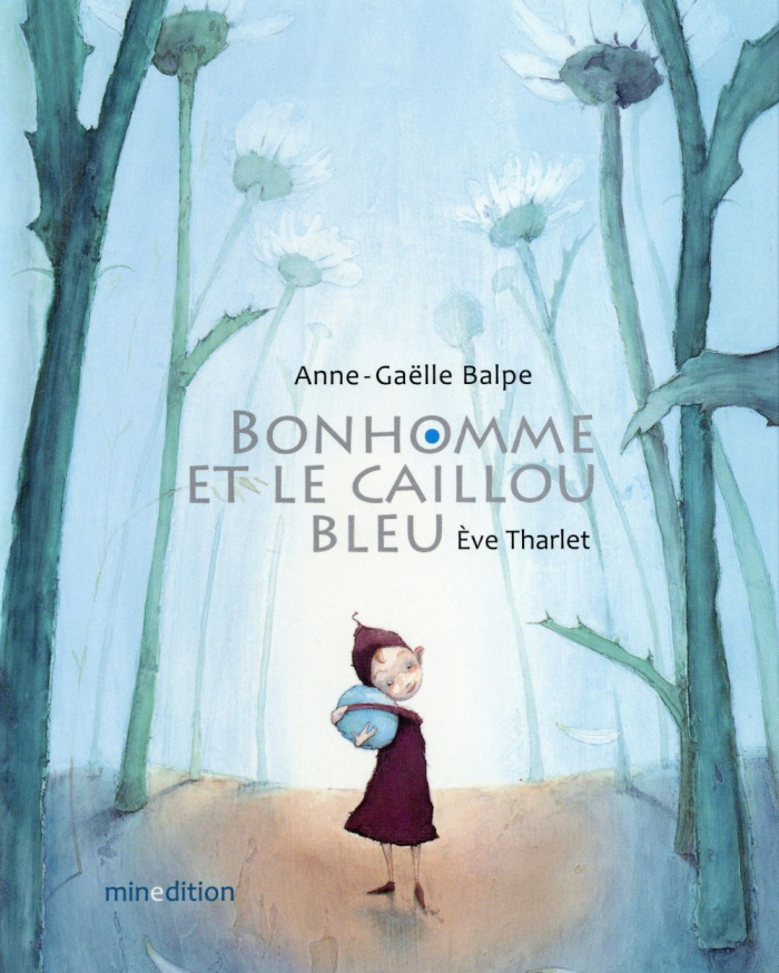 Bonhomme et le caillou bleu mini