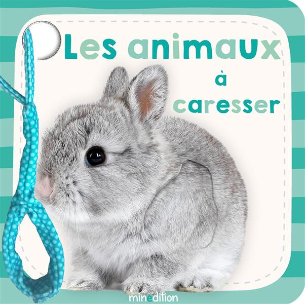 ANIMAUX A CARESSER LIVRE POUSSETTE