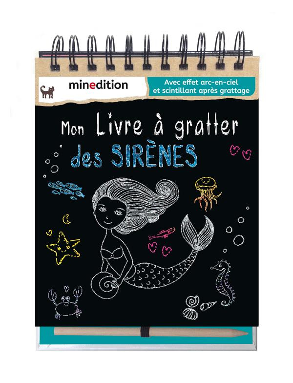 Mon livre à gratter des sirènes. Avec 1 crayon en bois
