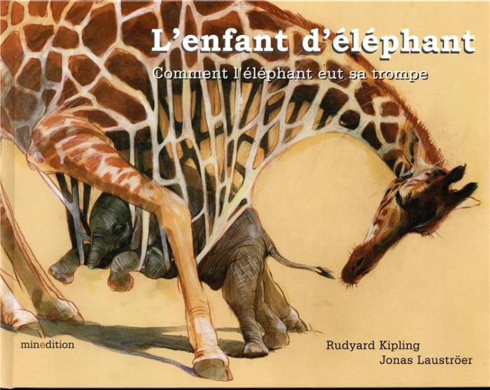 L'enfant d'éléphant. Comment l'éléphant eut sa trompe