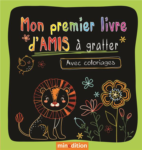 Mon premier livre d'amis à gratter. Avec coloriages