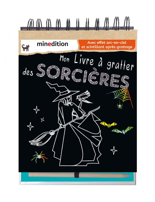 Mon livre à gratter des sorcières. Avec effet arc-en-ciel et scintillant après grattage. Avec un cra