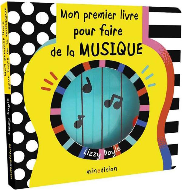 Mon premier livre pour faire de la musique