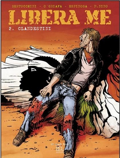Libera me Tome 2 : Clandestini