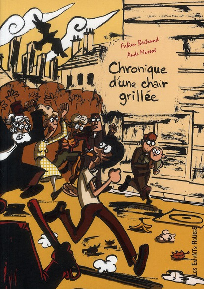 Chronique d'une chair grillée