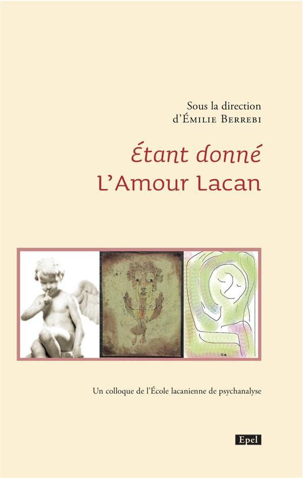 ETANT DONNE "L'AMOUR LACAN"