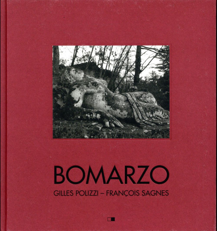 Bomarzo. Poétiques d'un jardin italien