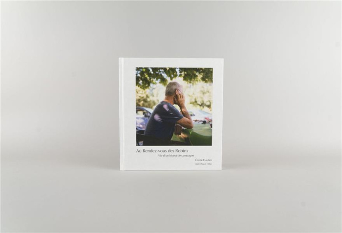 Au rendez-vous des Robins. Vie d'un bistrot de campagne