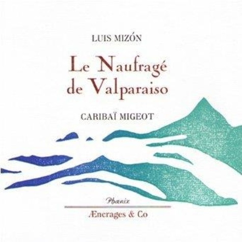 Le naufragé de Valparaiso